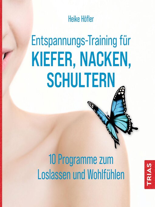 Title details for Entspannungs-Training für Kiefer, Nacken, Schultern by Heike Höfler - Wait list